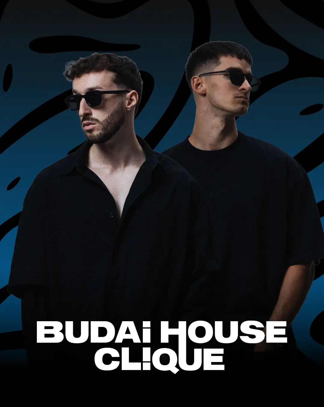 BUDAI HOUSE CLIQUE